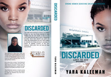 Load image into Gallery viewer, Discarded Ep.1: Left to Die